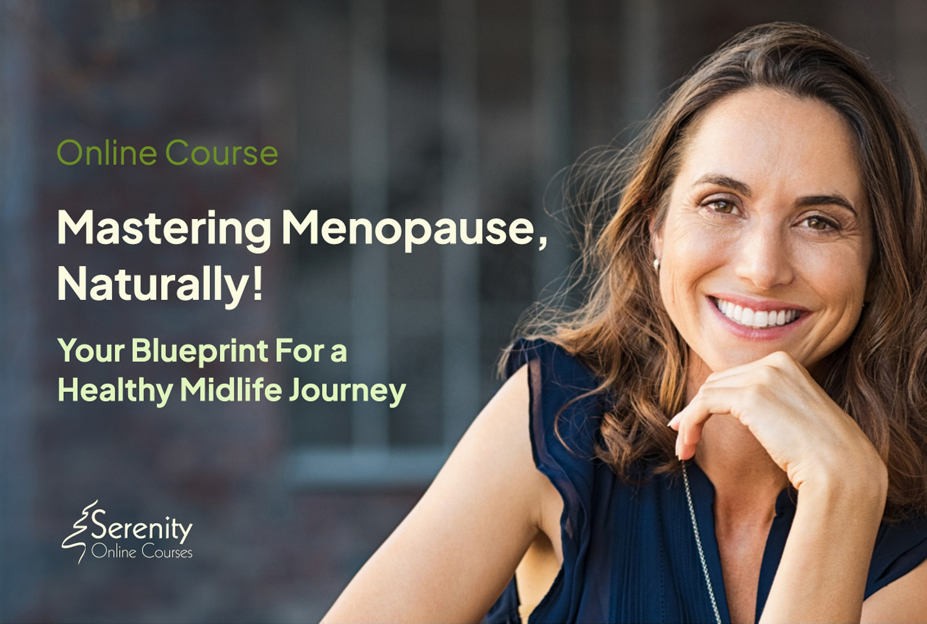 Mastering Menopause, Naturally 1