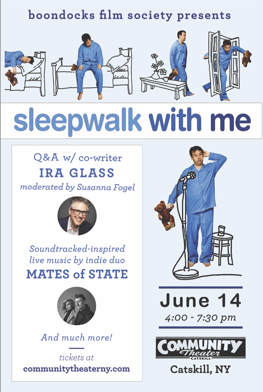 Sleepwalk With Me w/Ira Glass + Mates of Sate