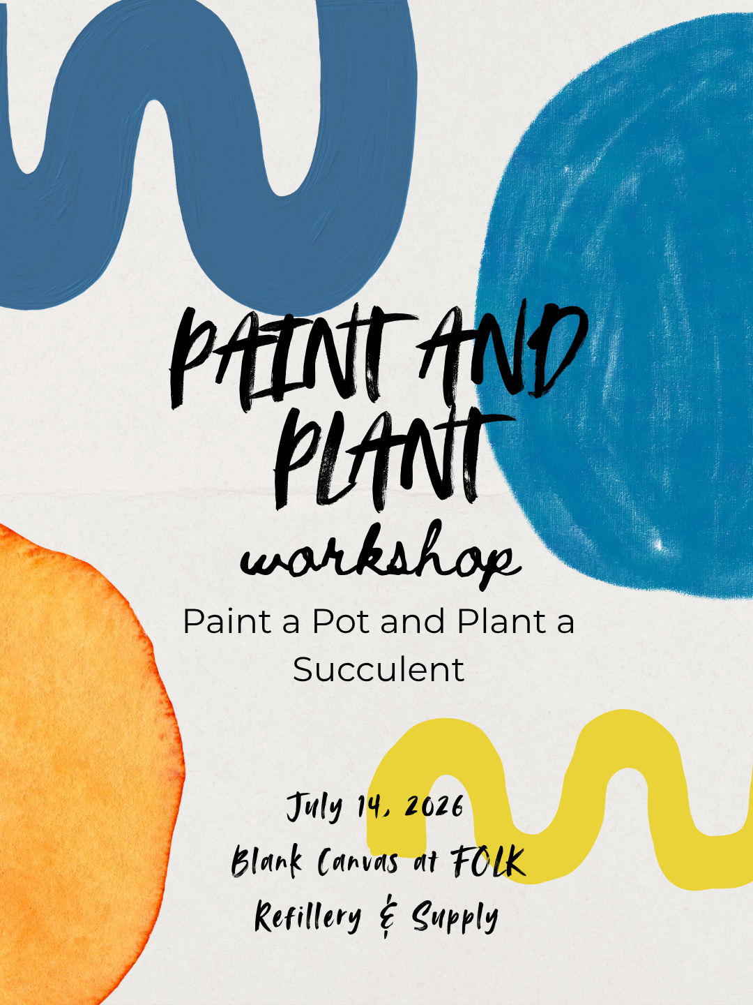 Paint and Plant Workshop