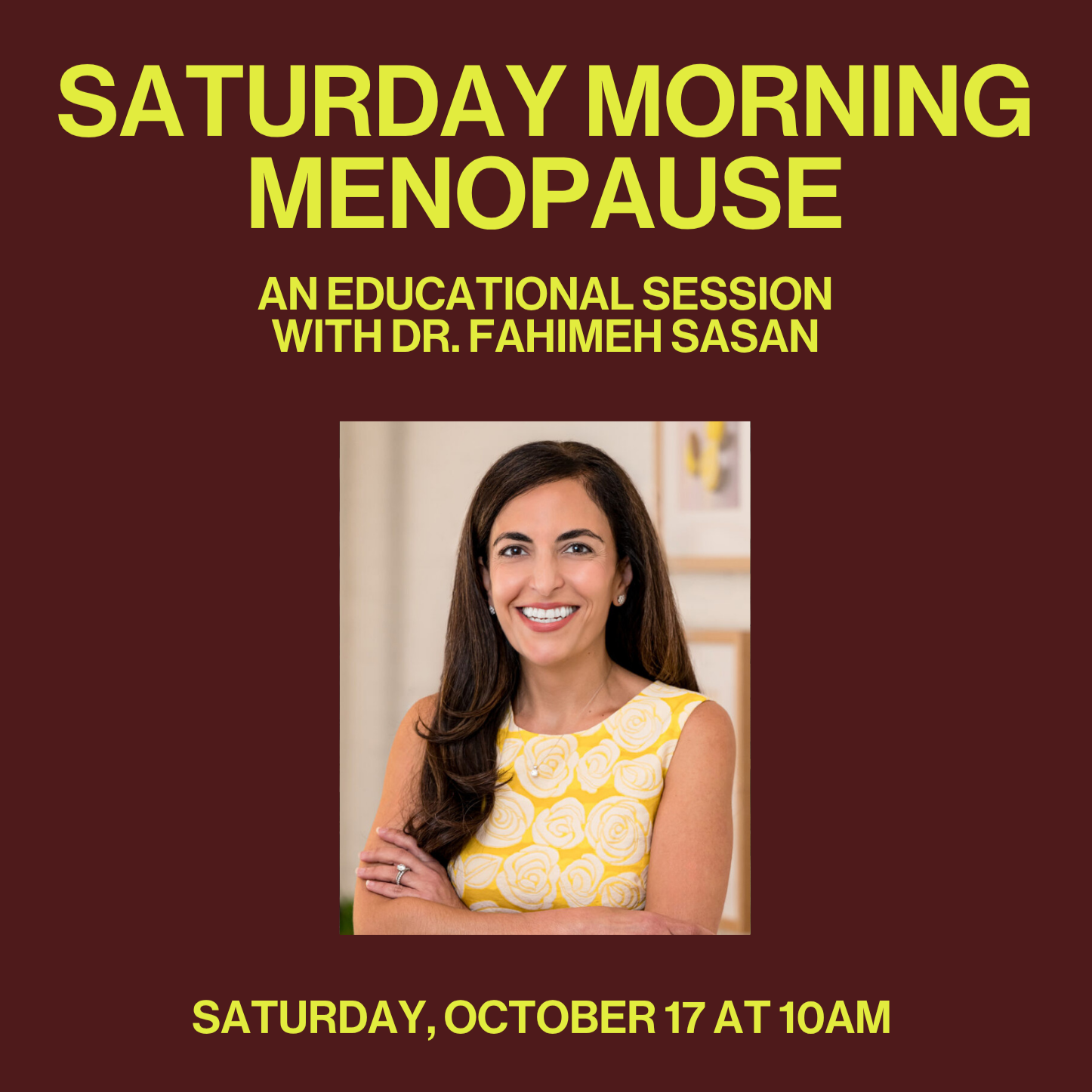 Saturday Morning Menopause: An Educational Session with Dr. Fahimeh Sasan — The Spark of Hudson